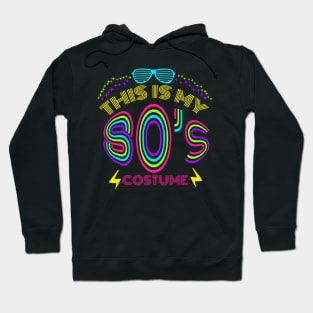 This Is My 80s Costume - Vintage Vaporwave T-Shirt Hoodie